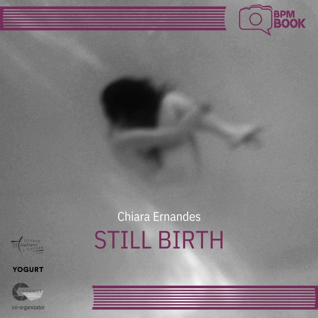 Slika za BPM 2024: Still Birth :: Chiara Ernandes (ITA)
